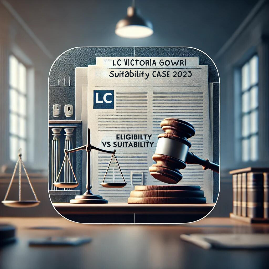  Judicial Review vs Suitability: The LC Victoria Gowri Case 2023